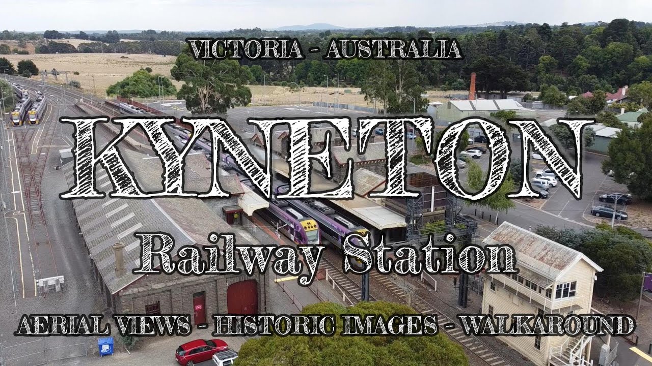 Aerial view - Historic images - Walkaround : Kyneton Railway Station : Victoria Australia
