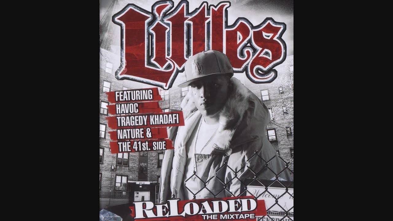 Littles - Reloaded (The Mixtape) (2005)