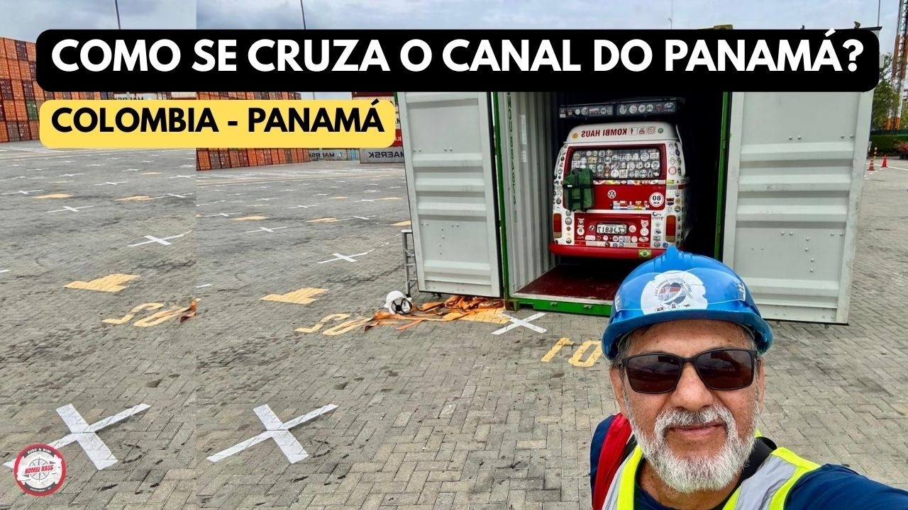 Como funciona a travessia do Canal do Panamá - Colômbia - Rumo ao Alasca