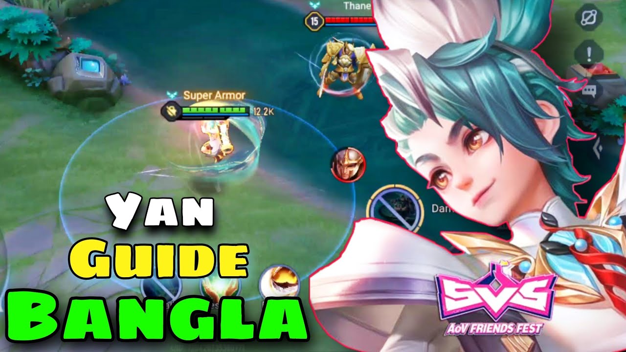 AoV - Hero Guide Yan || Yan Guide Tutorial in Bangla - Arena of Valor