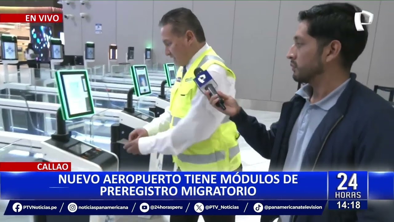 Habilitan módulos de preregistro migratorio en nuevo aeropuerto Jorge Chávez