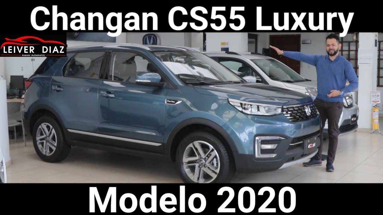 Nueva Changan CS55 Luxury 2020 - By Leiver Díaz