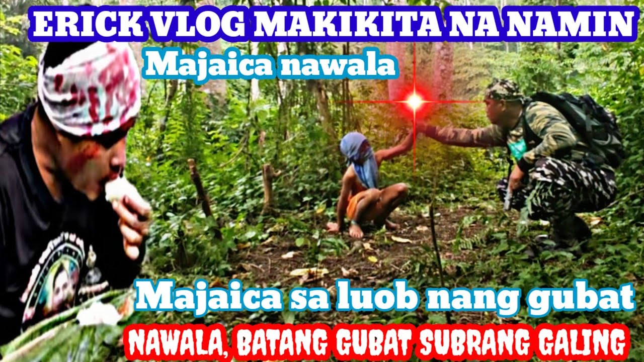BATANG GUBAT SINOBOKANG MAWALA ANG MAJAIKA SA GUBAT,ERICK VLOG MAKIKITA NA NAMIN. 