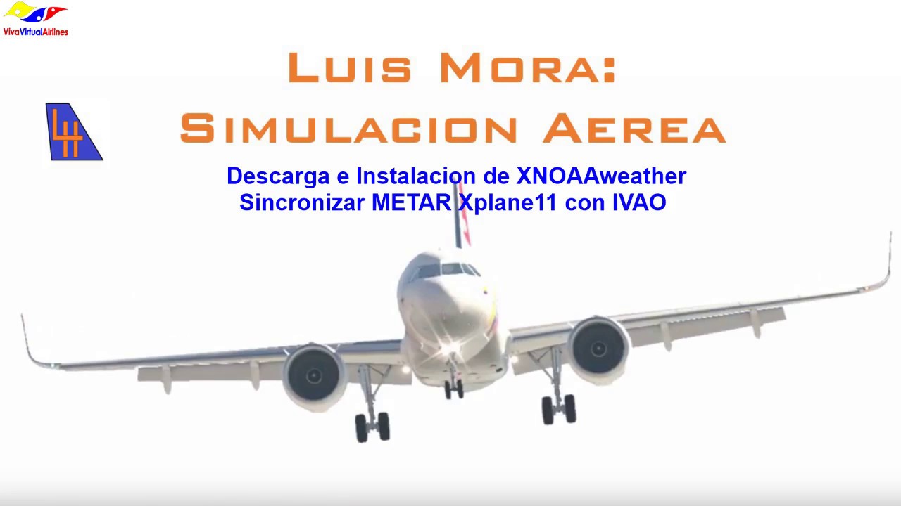 [X-plane11] Descargar e Instalar XNOAAweather