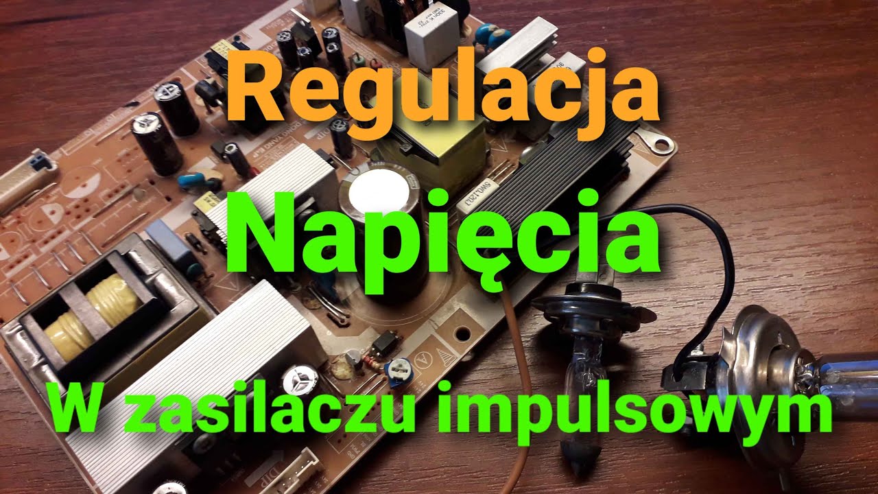 Jak dodać regulację napięcia do zasilacza impulsowego? Przeróbka zasilacza z telewizora