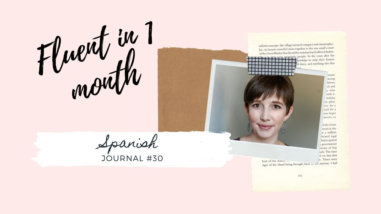Spanish Language Journal #30