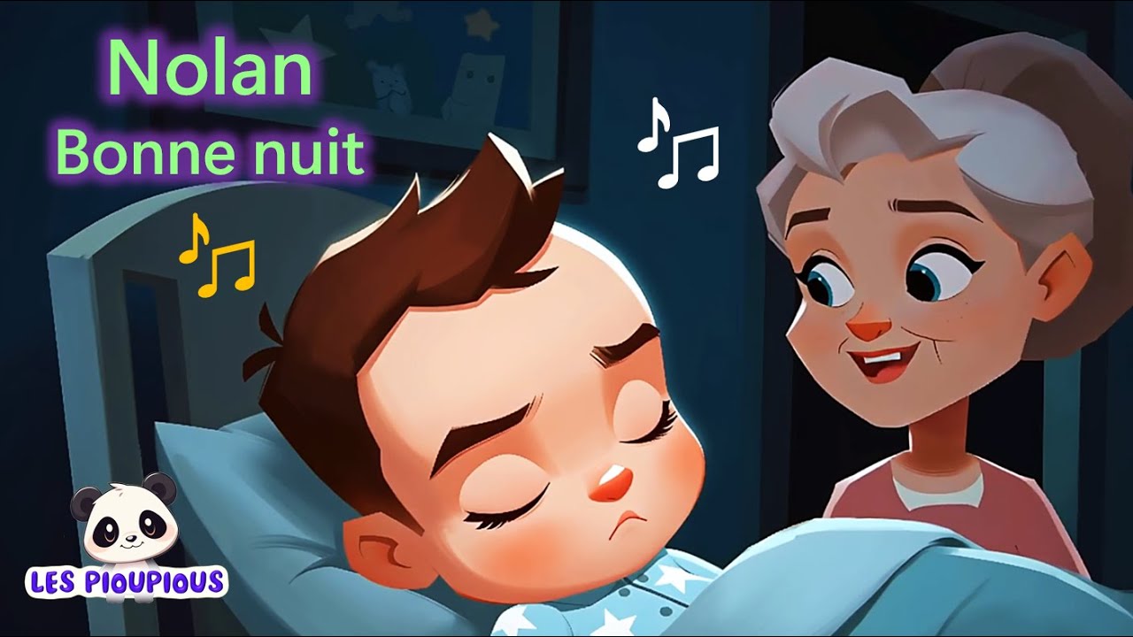 Nolan Bonne Nuit 🌙 Berceuse bébé personnalisée pour un gros dodo | Les Pioupious