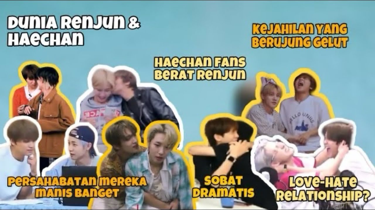 [old edit reupload] PERSAHABATAN UNIK ALA RENJUN DAN HAECHAN AKA RENHYUCK