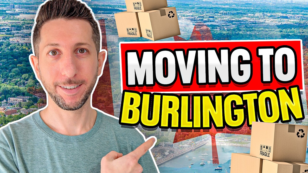 Why Everyone Is Moving to Burlington, Ontario | 4 Big Reasons It’s the Perfect Place to Move