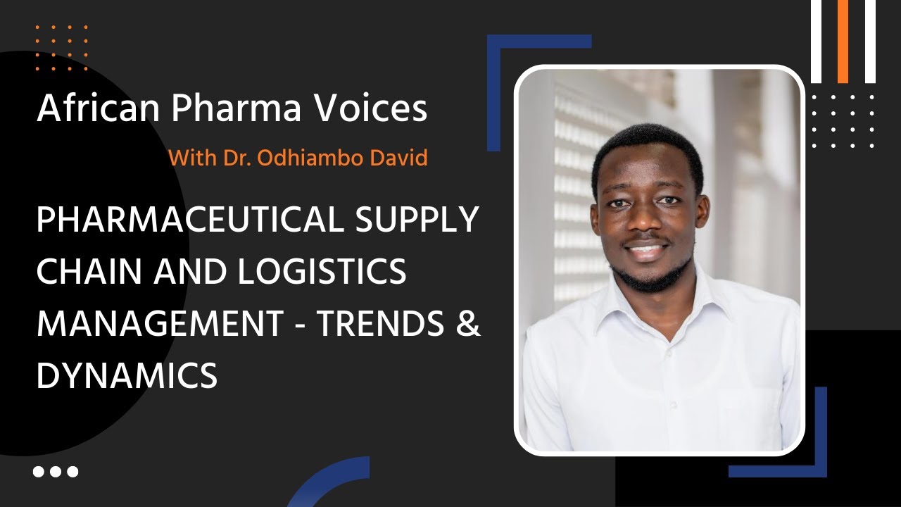 Pharmaceutical Supply Chain and Logistics Management – Trends & Dynamics