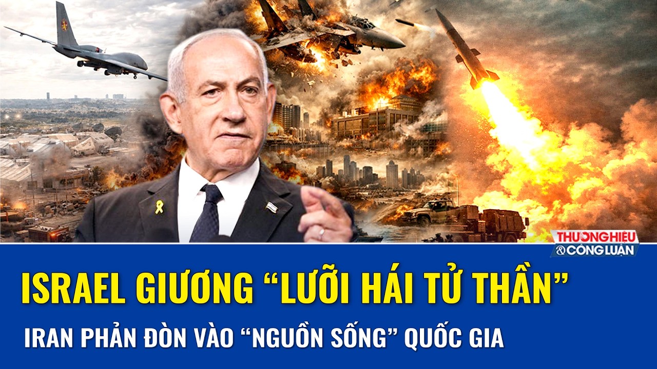 TOÀN CẢNH THẾ GIỚI 18/3: Trung Đông nóng lên khi 2 bên cùng đánh vào “yếu huyệt” chiến lược của nhau