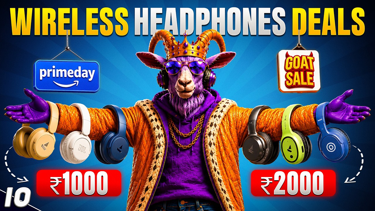 Best Deals on Wireless Headphones under 1000, 2000, 3000 in Flipkart GOAT Sale-Amazon Prime Day Sale