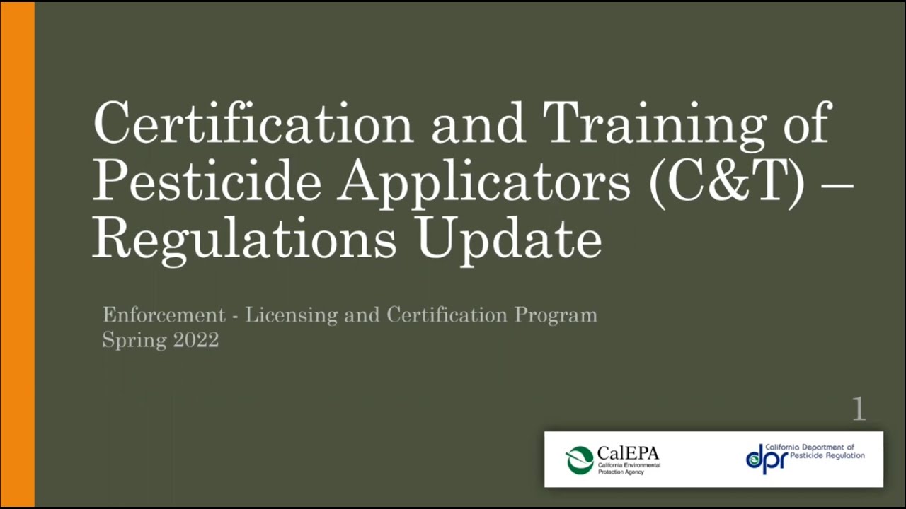 Certification and Training of Pesticide Applicators Regulations Update