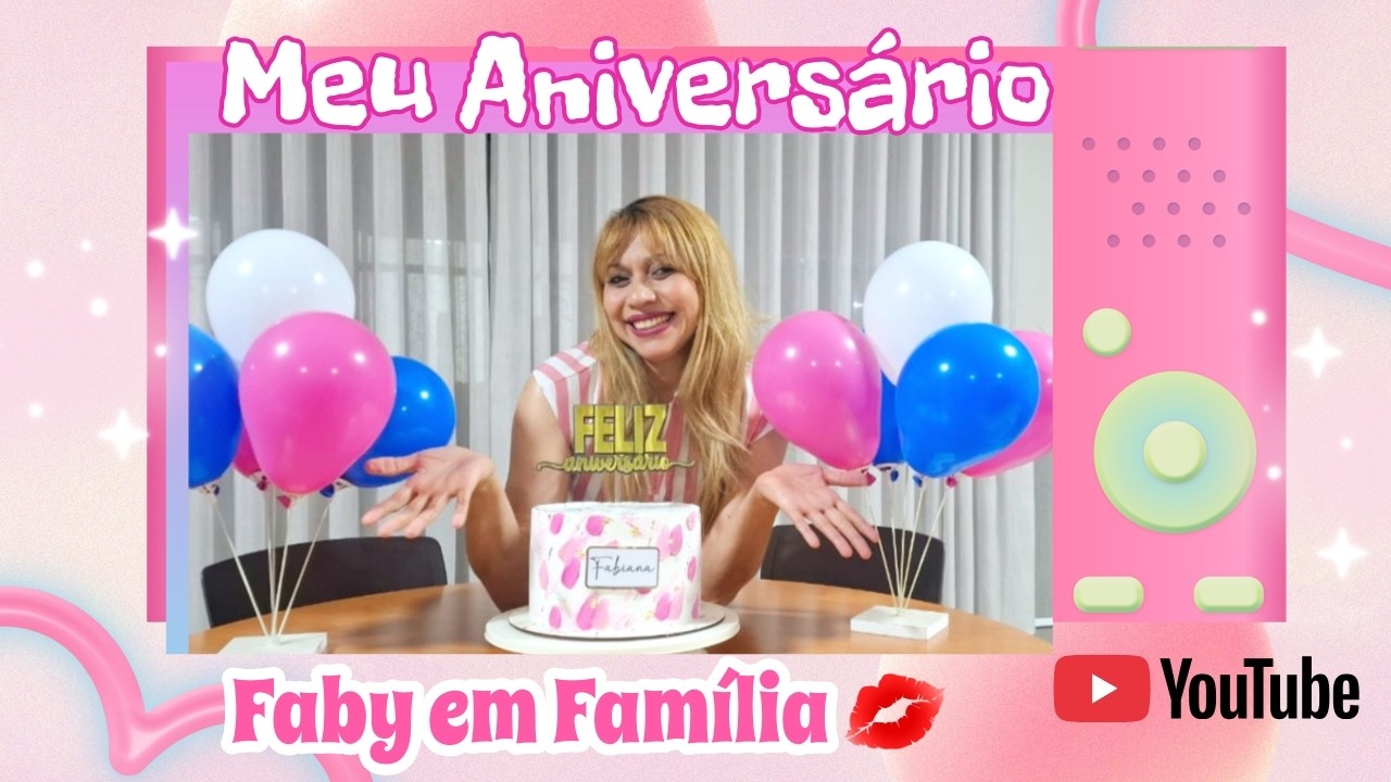 FESTA DE ANIVERSÁRIO + BOLO CONFEITADO + NOITE DE MASSAS + FABY EM FAMÍLIA💋