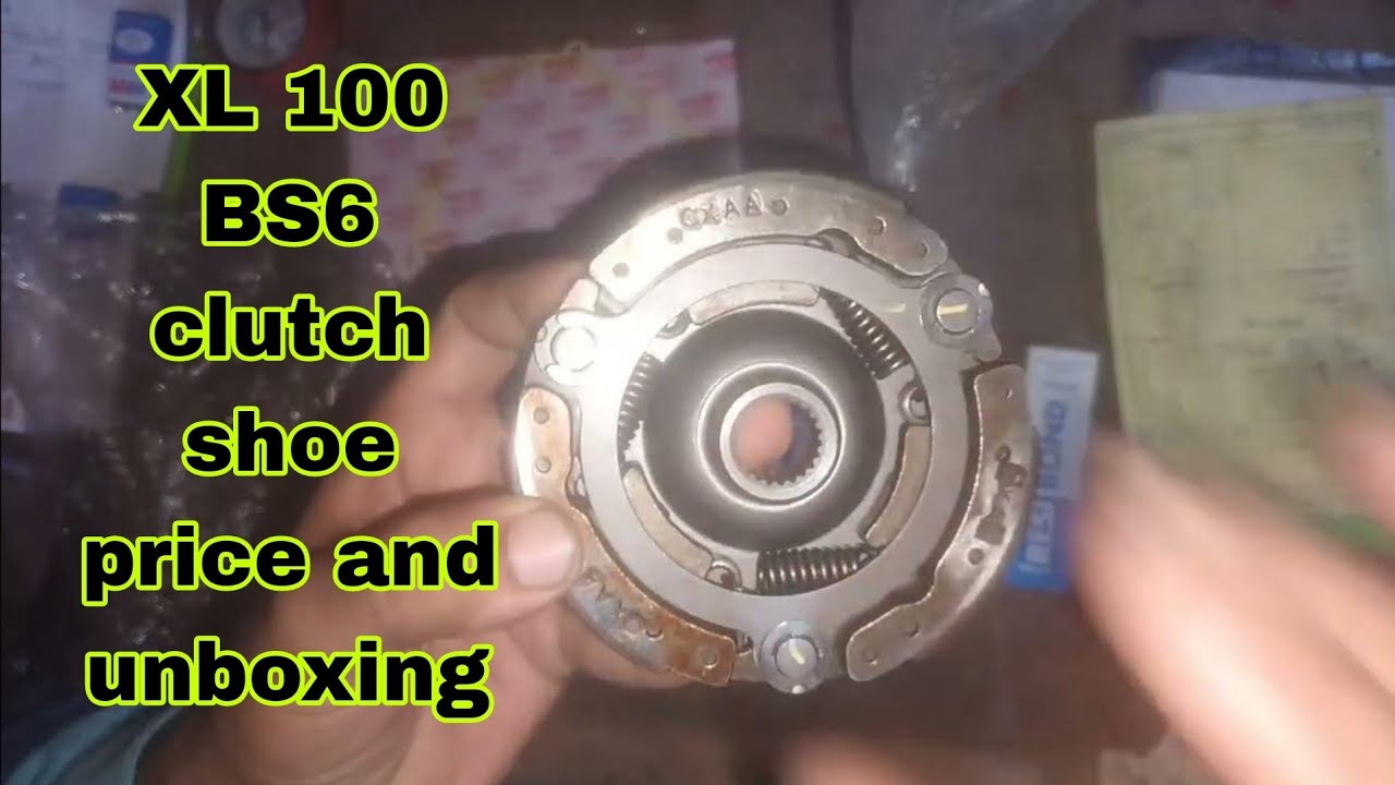 XL 100 BS6  clutch shoe price and unboxing