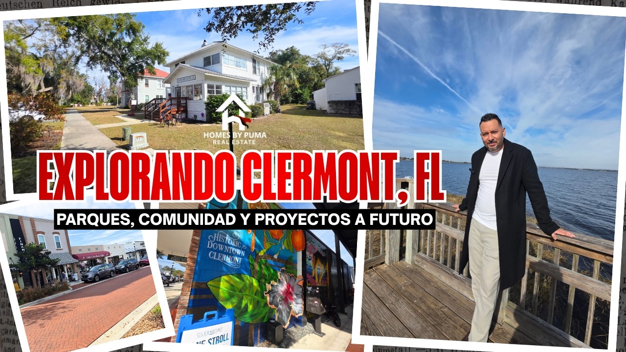 Descubre Clermont, FL: ¡una de las joyas de la Florida Central en gran crecimiento!