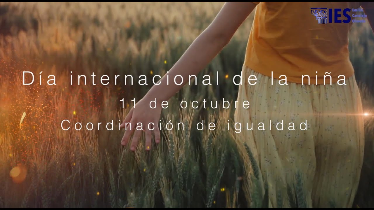 Día de la niña. 11 de Octubre de 2023