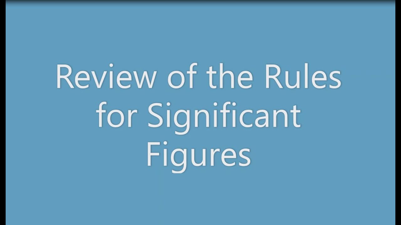 Significant Figure Review