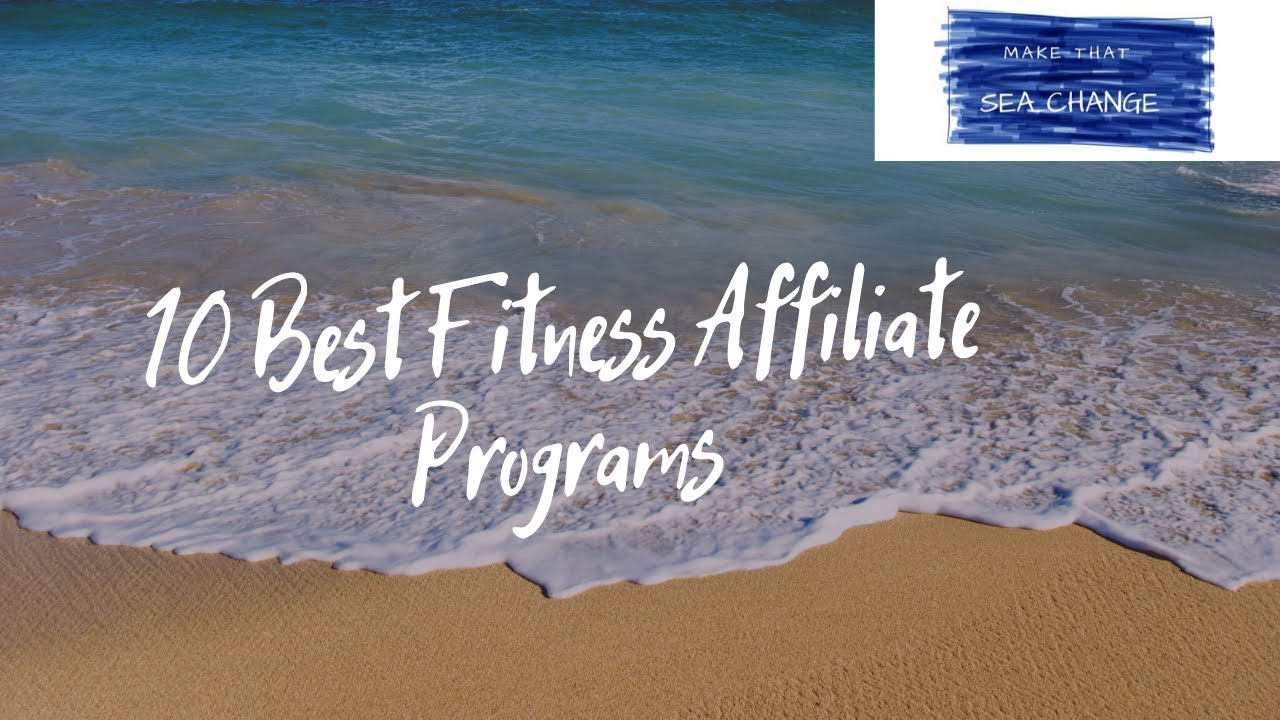 10 Best Fitness Affiliate Programs
