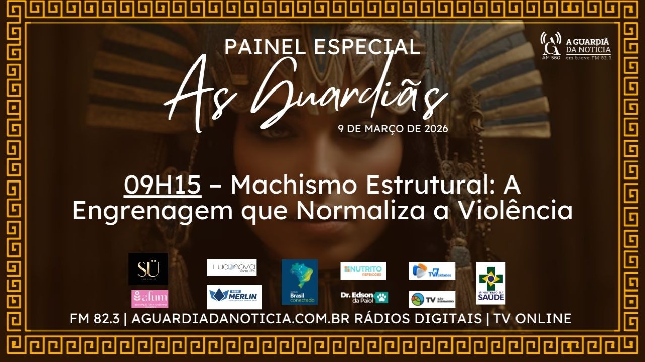 MACHISMO ESTRUTURAL: A ENGRENAGEM QUE NORMALIZA A VIOLÊNCIA