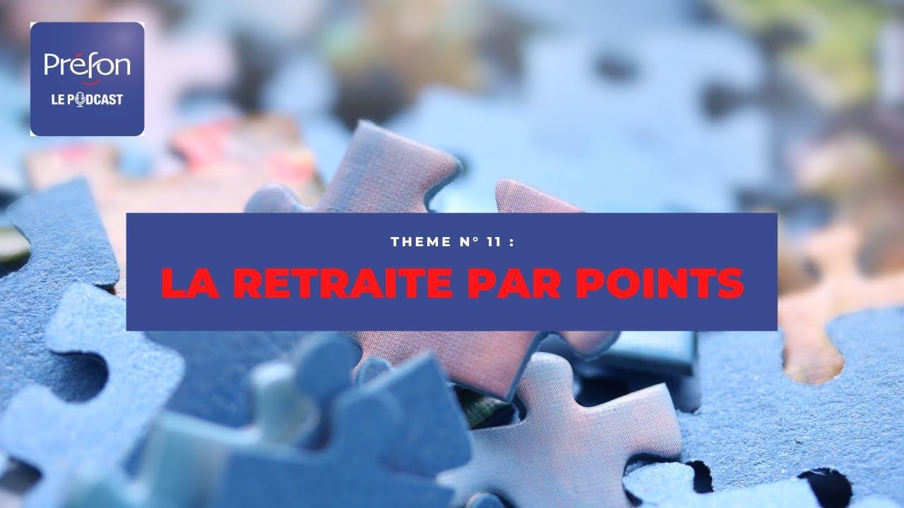 Pr&eacute;fon Podcast #11 : La retraite par points !