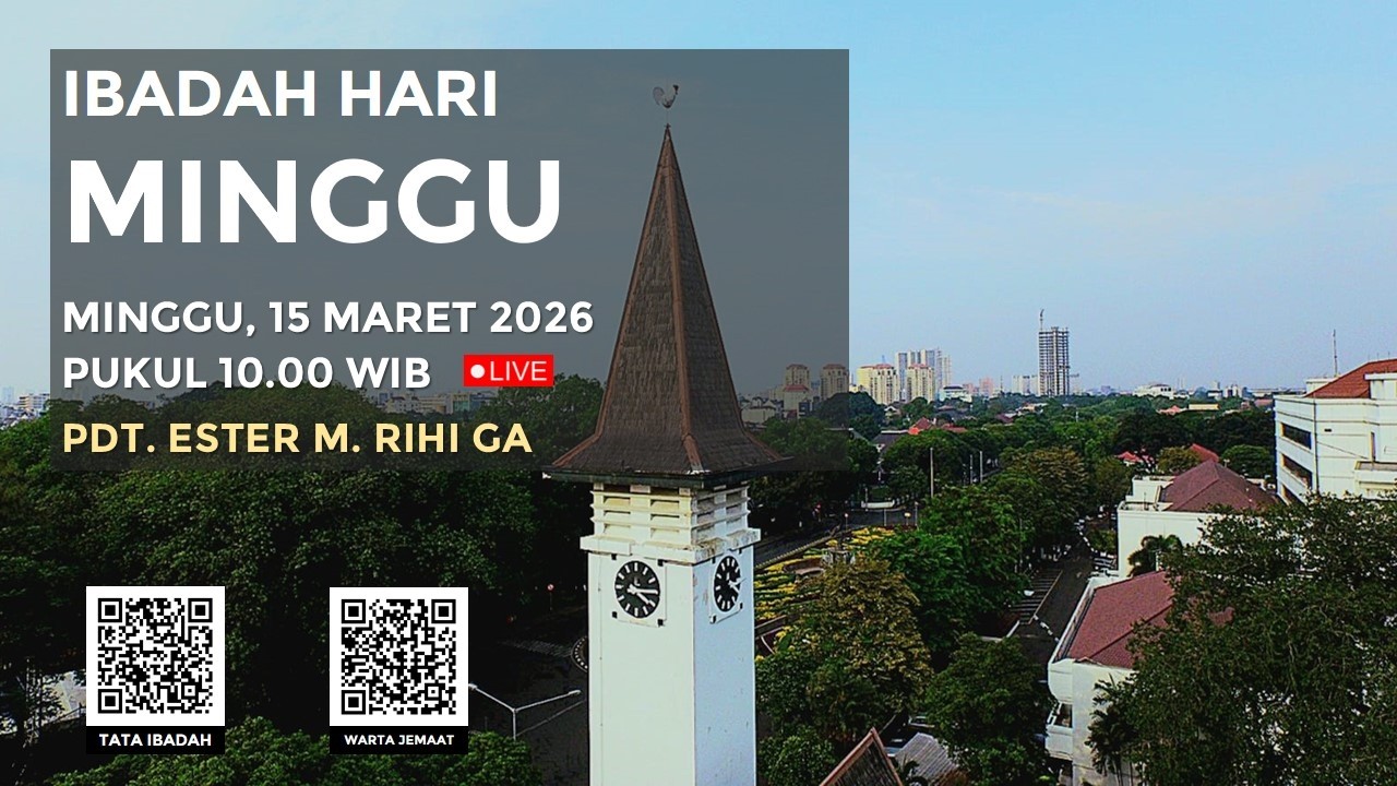 [LIVE] IBADAH HARI MINGGU III PRAPASKAH - 15 MARET 2026 PUKUL 10.00 WIB