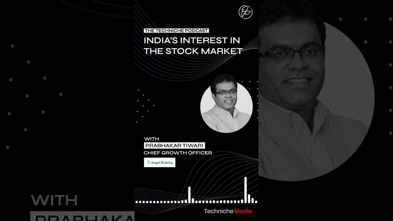 India's Interest in the Stock Market | The Techniche Podcast E04