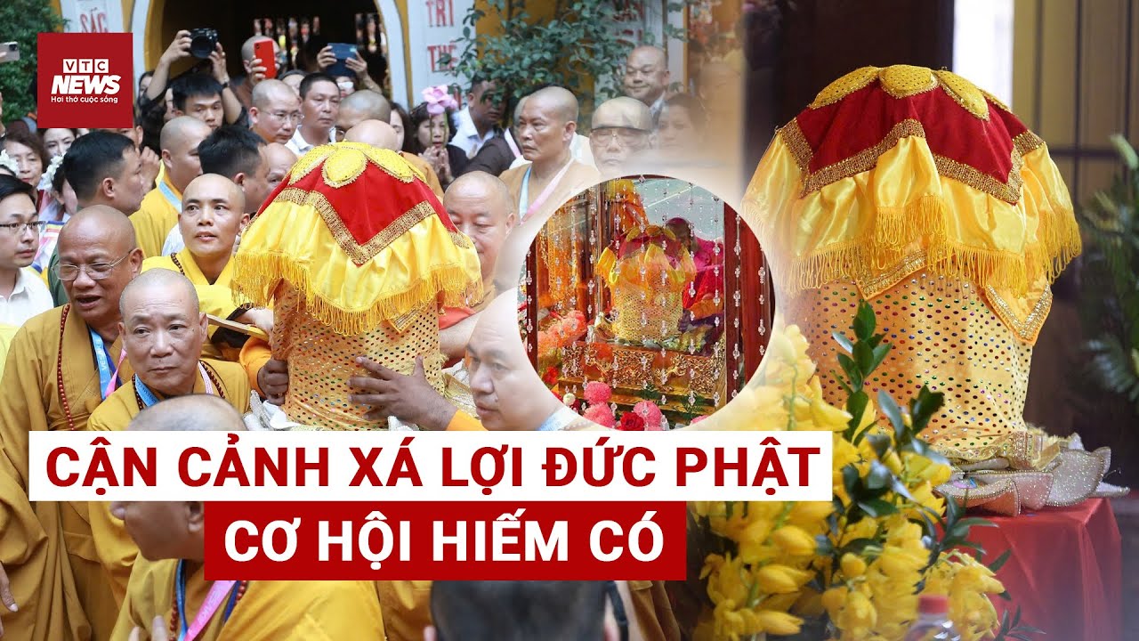 Khoảnh khắc linh thiêng: Biển người ở chùa Quán Sứ được tận mắt chiêm bái Xá lợi Phật |VTC News
