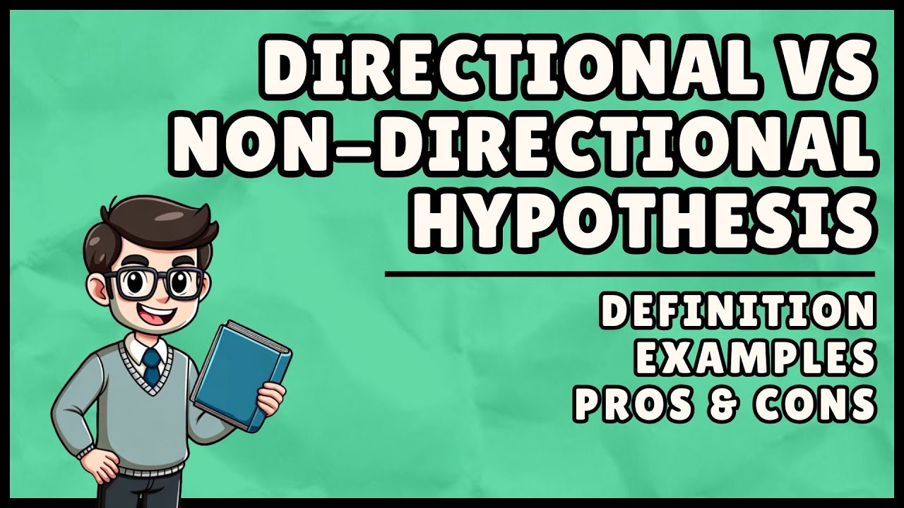 Directional Vs Non Directional Hypothesis (Easiest Explanation)