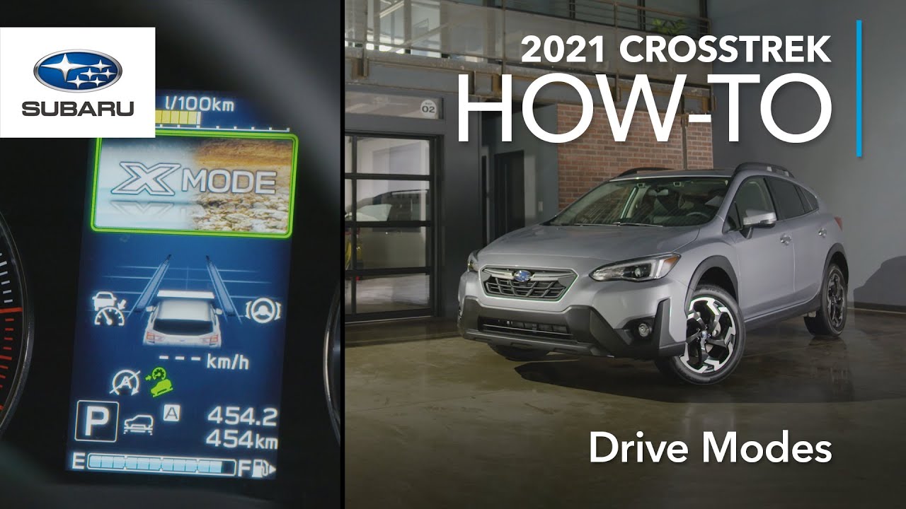 2021 Subaru Crosstrek – Drive Modes