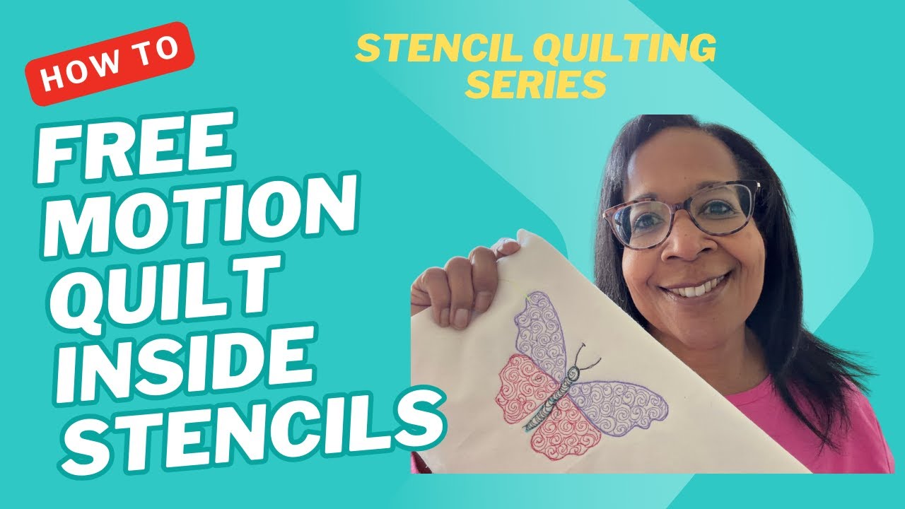 Free Motion Quilting Inside a Stencil | Easy Fill Designs for Quilters