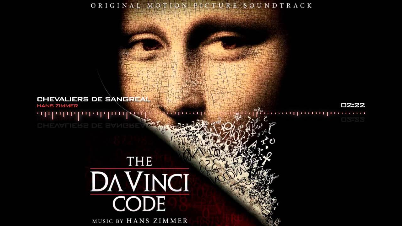The Da Vinci Code Soundtrack - Chevaliers de Sangreal by Hans Zimmer