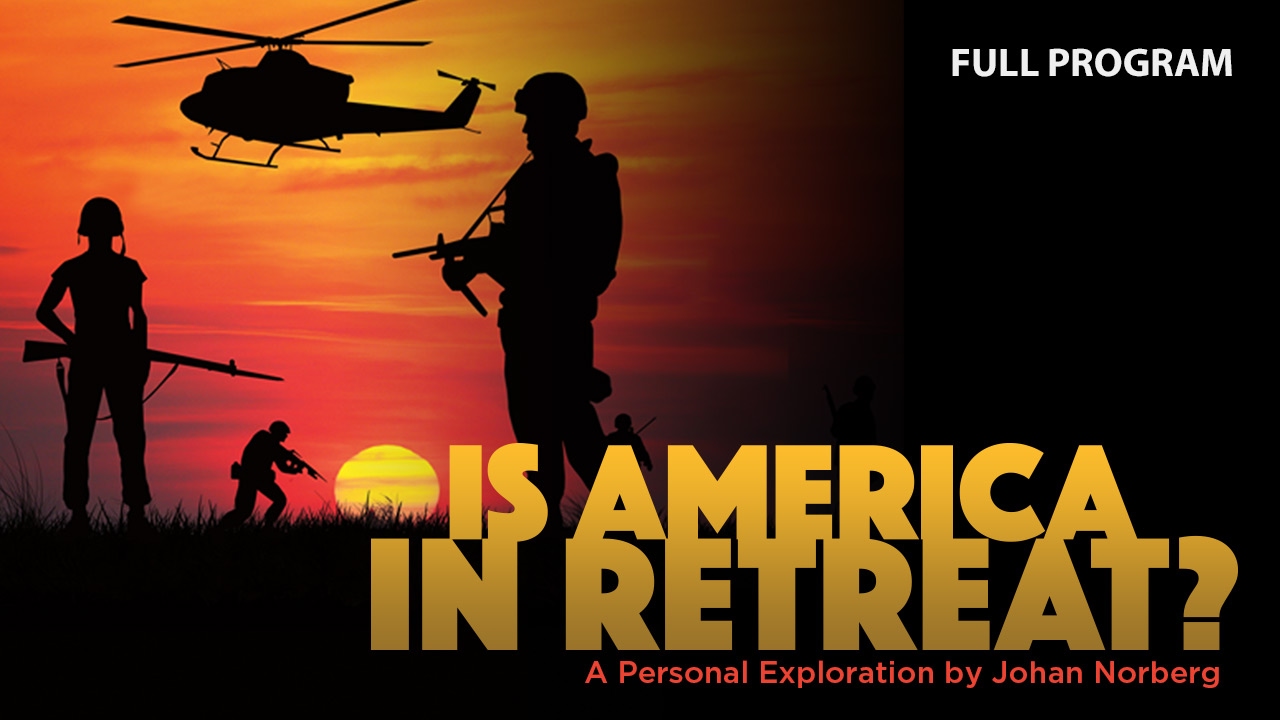 Is America in Retreat? - Full Video