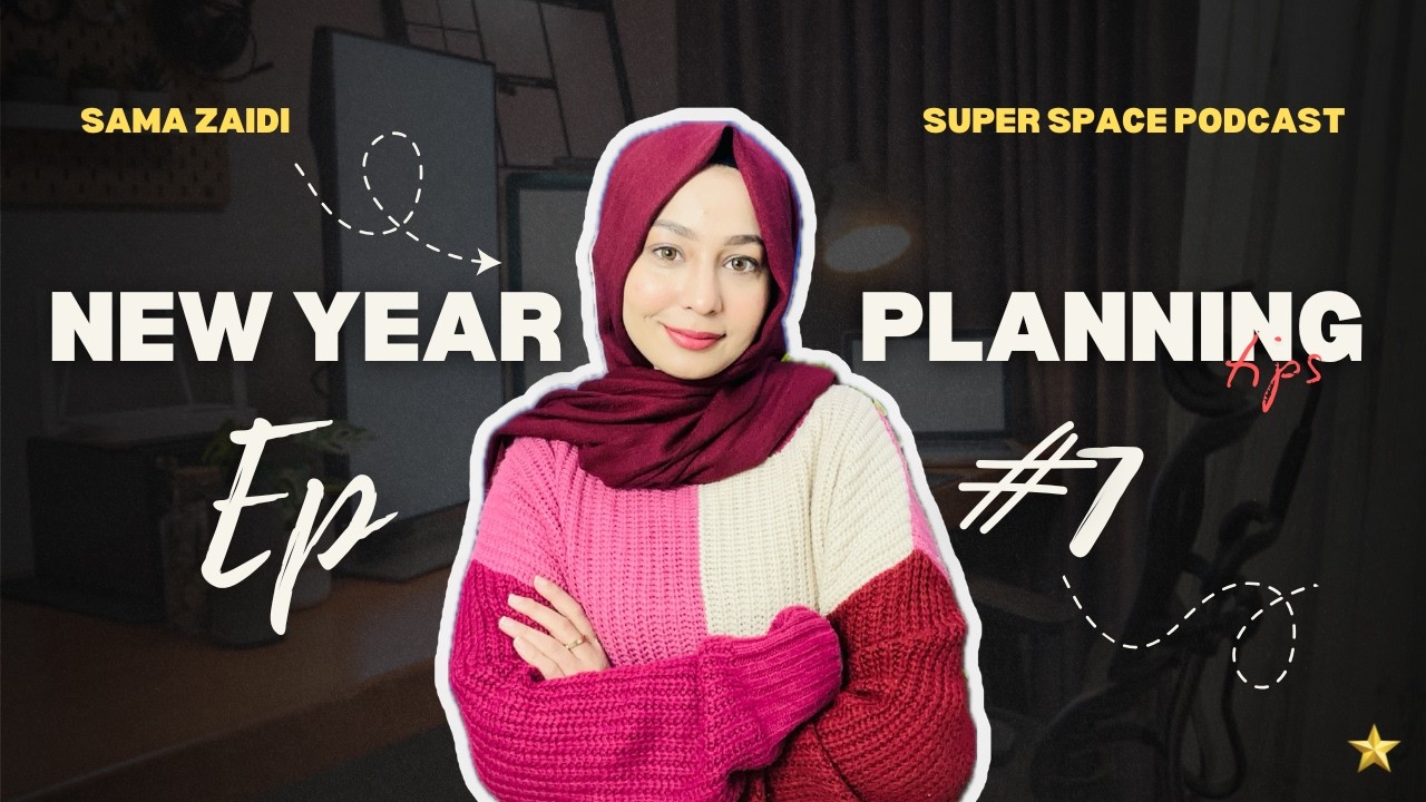 Ep 7: How I Plan My Entire Year For Maximum Productivity 