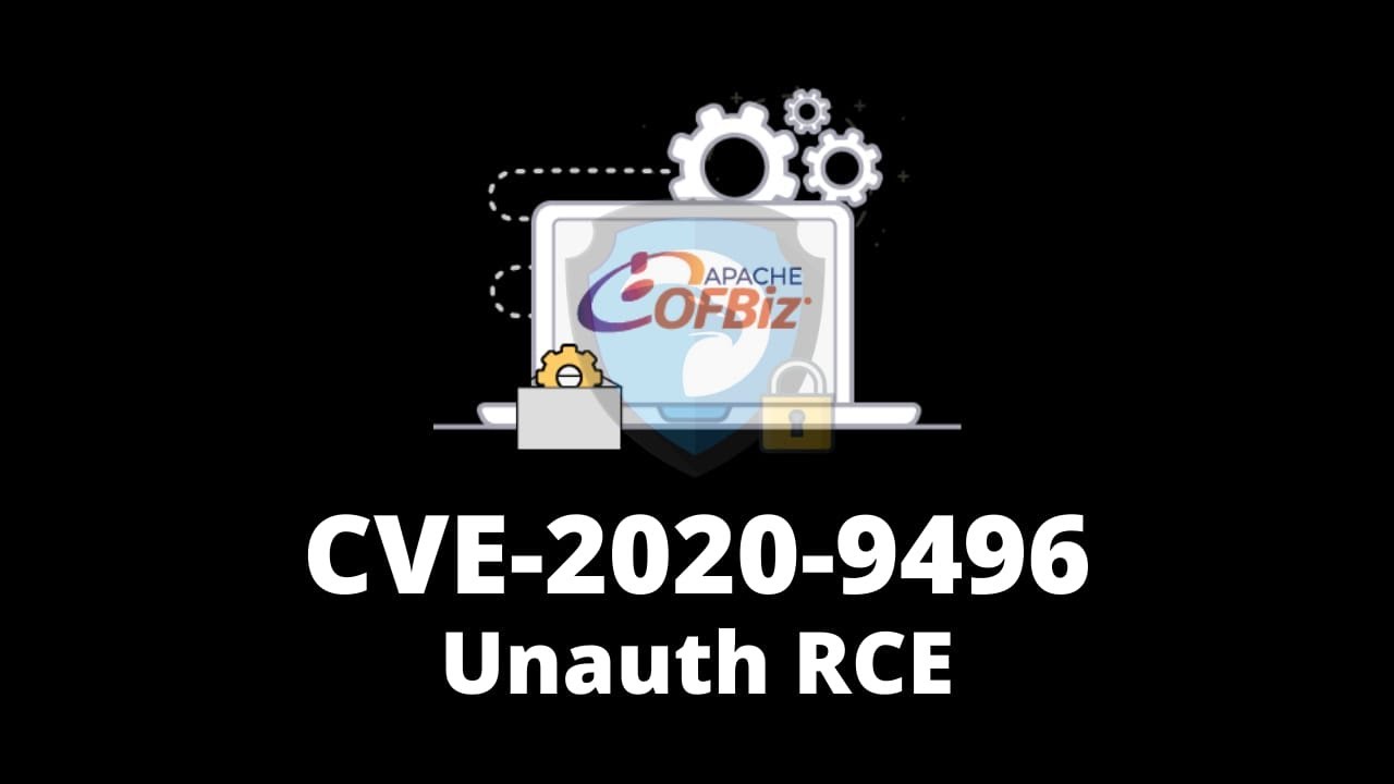 Apache ofbiz rce | CVE-2020-9496 PoC