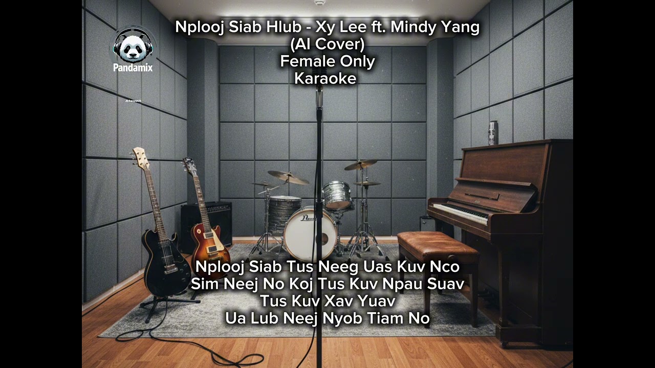 Nplooj Siab Hlub - Xy Lee ft Mindy Yang (AI Cover) Female Only Karaoke 