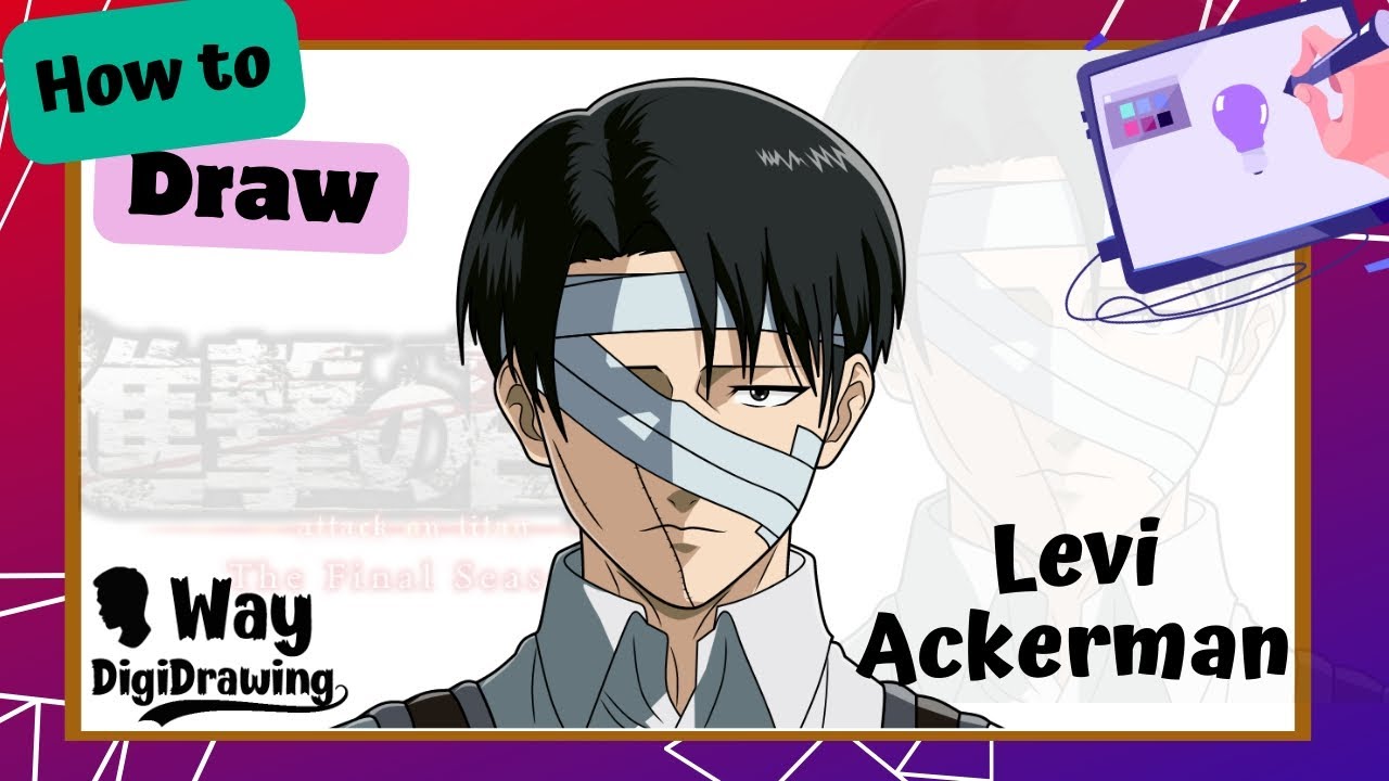 How to Draw Levi Ackerman from Attack on Titan Final Season - Easy Step by Step