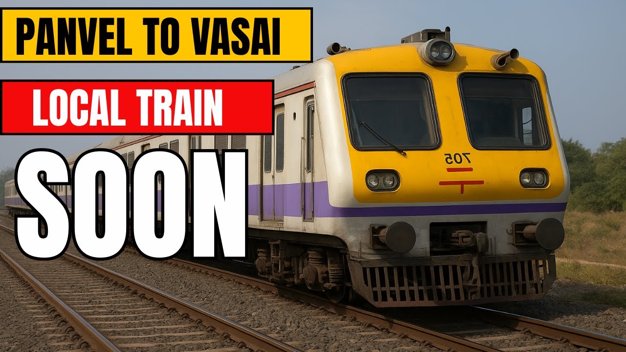 🚆 Panvel–Vasai Local Rail Corridor | MUTP 3B Update | Navi Mumbai Real Estate & Connectivity Boost