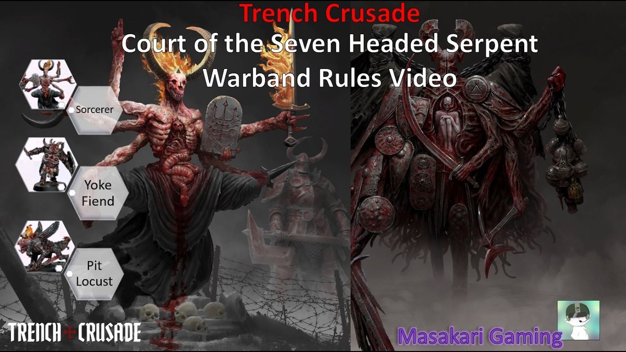 Trench Crusade | Court of the Seven Headed Serpent Final Rules (1.0.2)