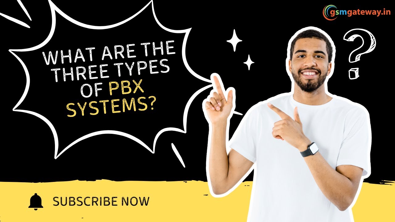 what are the three types of pbx systems