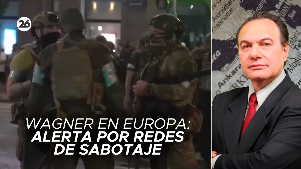 🚨 MÁXIMA TENSIÓN | ¿El Grupo Wagner volvió a moverse en Europa? Lo analiza Manuel Castro