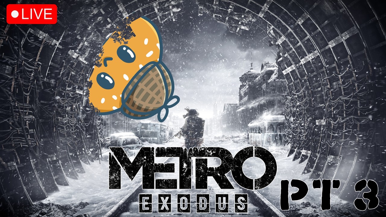 [METRO EXODUS] Day 3 of the Exodus Experience!