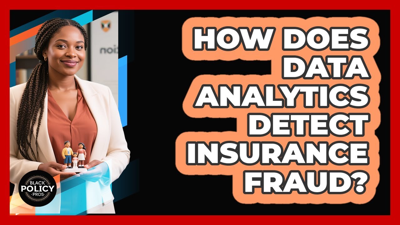 How Does Data Analytics Detect Insurance Fraud? - Black Policy Pros
