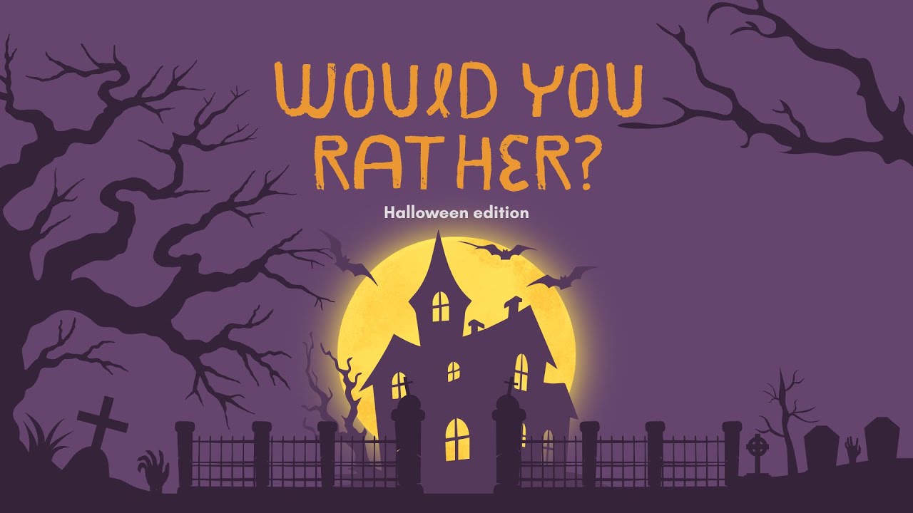 Would You Rather: HALLOWEEN EDITION 👻🎃 | The Hardest Spooky Choices Ever! 😱 | Can You Decide?!