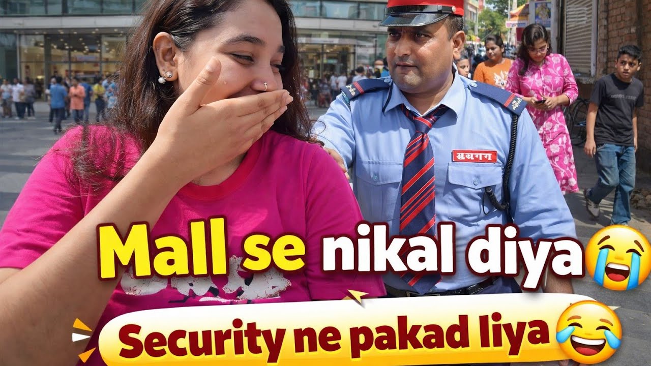 Mall se nikal diya gaya 😭😂 | Kya galti ho gayi?