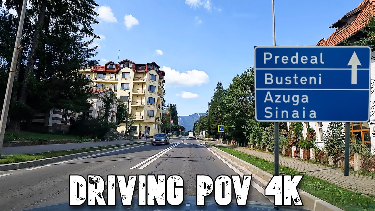🚗 [4K] Driving POV pe DN1 prin stațiunile montane: Sinaia – Bușteni – Azuga – Predeal Filmare GoPro