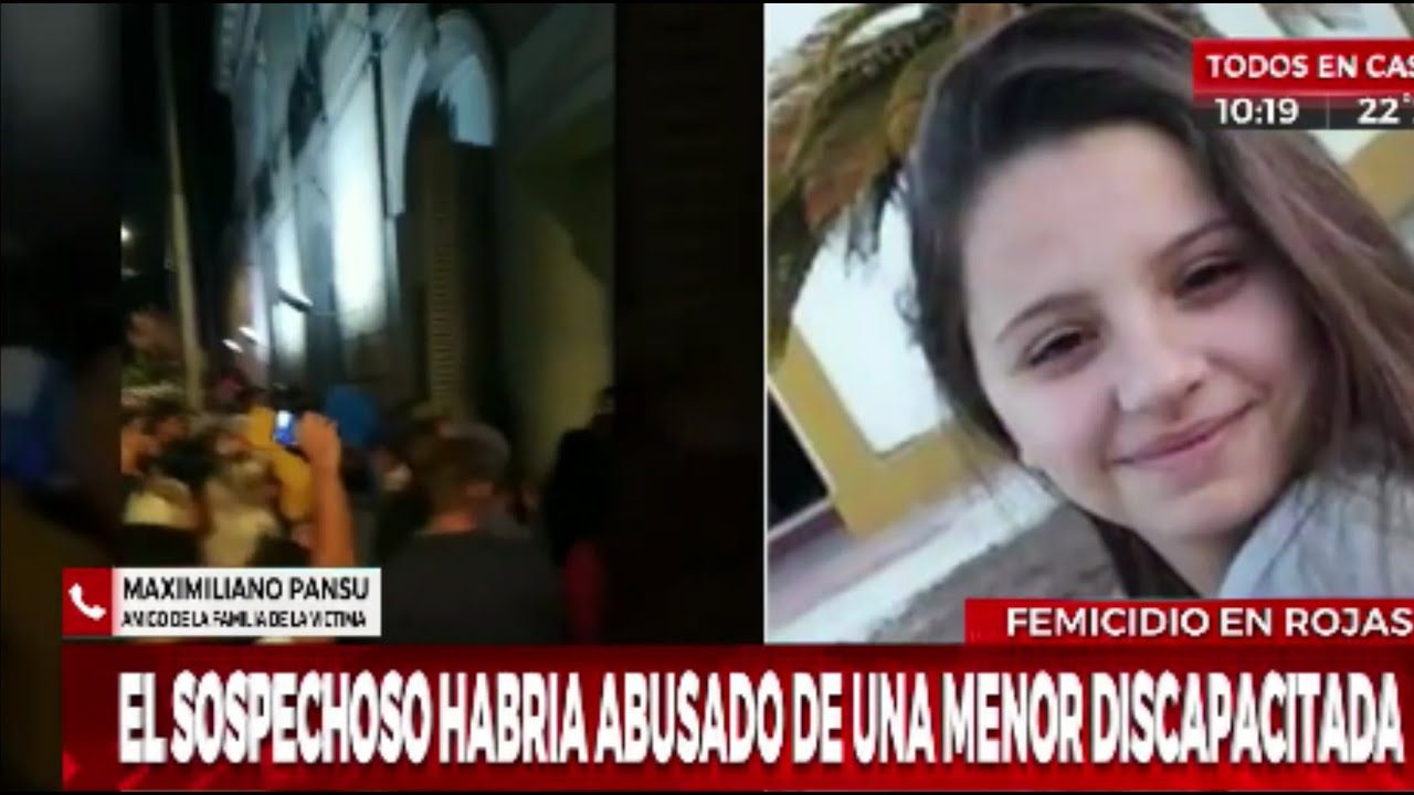 FEMICIDIO, DE URSULA DE 18 AÑOS, PUEBLADA EN ROJAS, UN POLICÍA BONAERENSE, ES EL FEMICIDA..