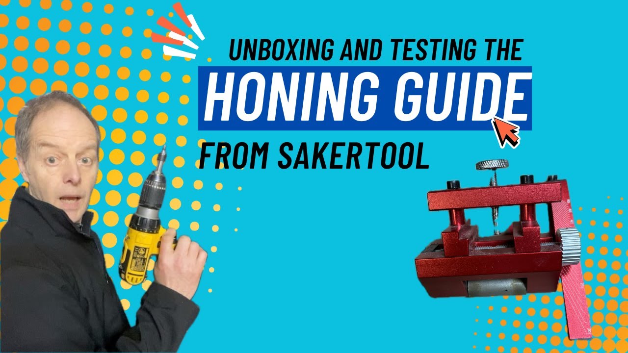 Saker Tool Honing Guide unboxing and testing