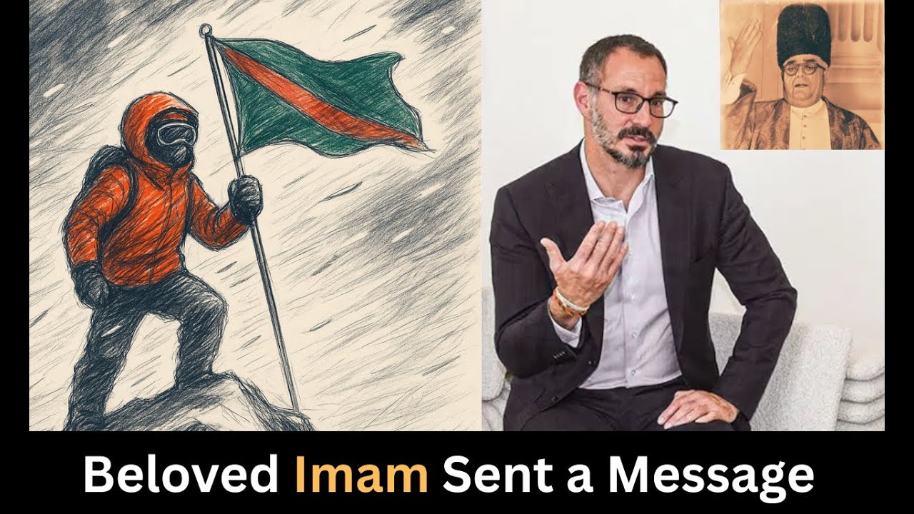 Imam Shah Rahim Al Hussaini Sent a Message To The Climber of Hunza