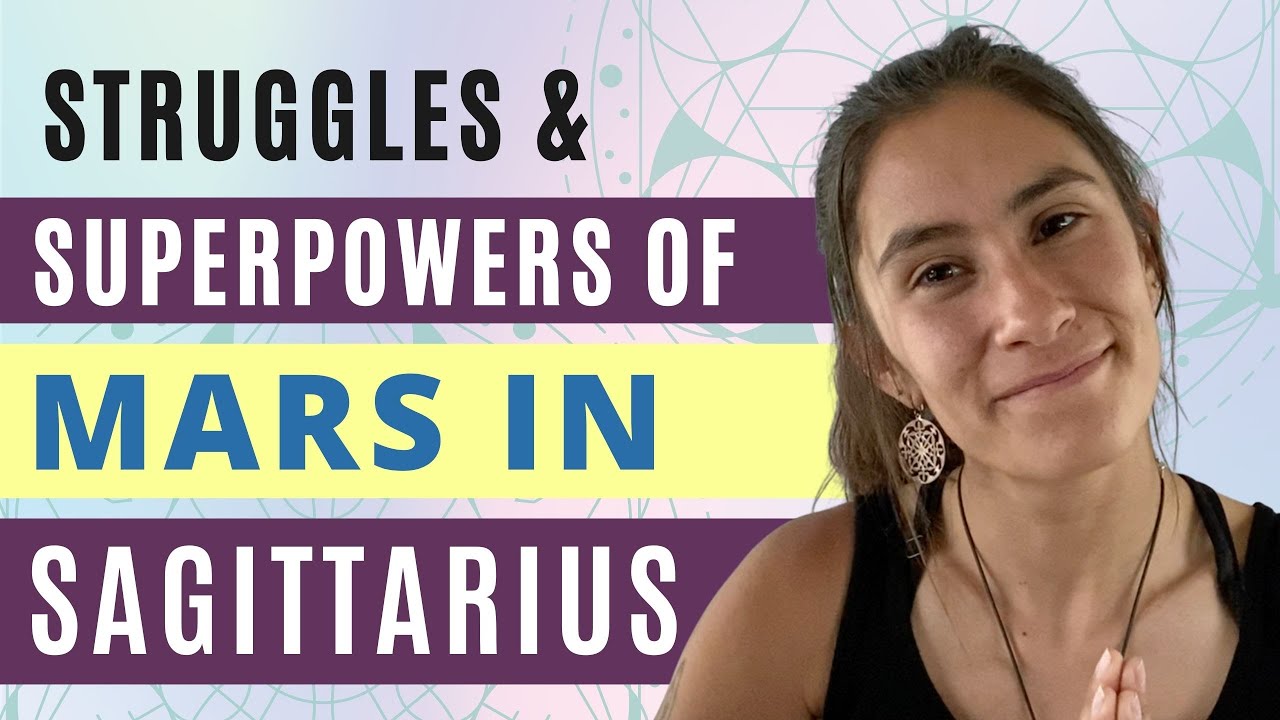 Everything You Need To Know About MARS In SAGITTARIUS